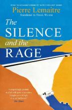 THE SILENCE AND THE RAGE Paperback