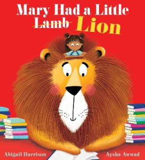 MARY HAD A LITTLE LION (Paperback) Paperback