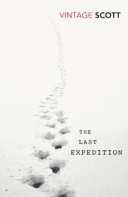 VINTAGE CLASSICS : The Last Expedition Paperback