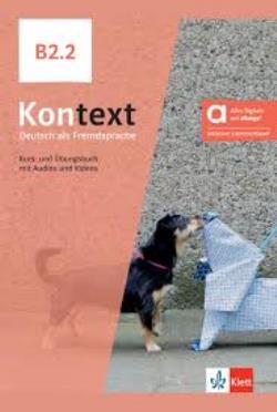 KONTEXT B2.2 KURS - UND ÜBUNGSBUCH HYBRIDE AUSGABE ALLANGO