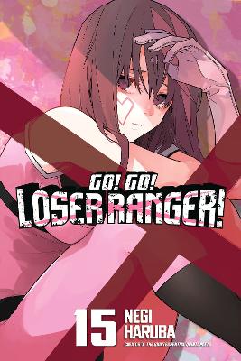 GO! GO! LOSER RANGER! GN VOL 15