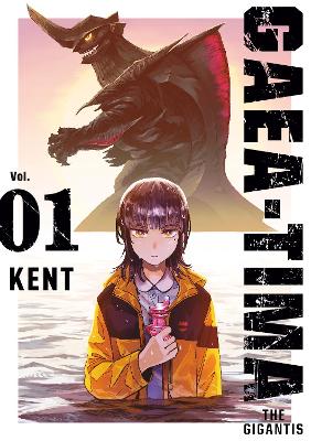 GAEA TIMA THE GIGANTIS GN VOL 01 (C: 0-1-1)