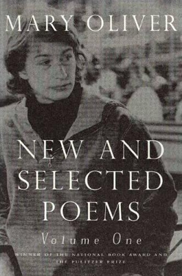 NEW AND SELECTED POEMS vol 1