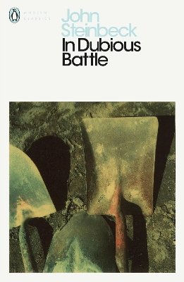 PENGUIN MODERN CLASSICS : IN DUBIOUS BATTLE Paperback B FORMAT