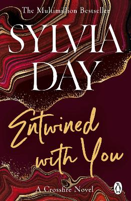 CROSSFIRE 3: ENTWINED WITH YOU Paperback B FORMAT