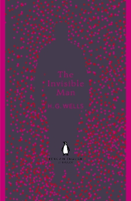 PENGUIN ENGLISH LIBRARY : THE INVISIBLE MAN Paperback B FORMAT