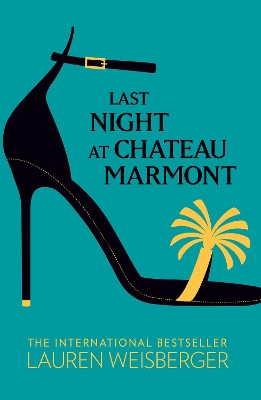 LAST NIGHT AT CHATEAU MARMONT Paperback