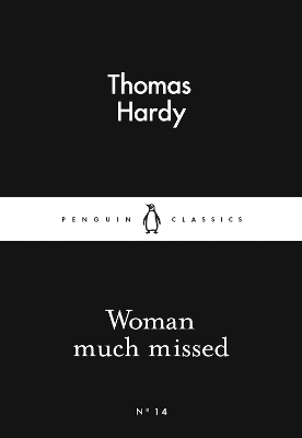 LITTLE BLACK CLASSICS : WOMAN MUCH MISSED Paperback