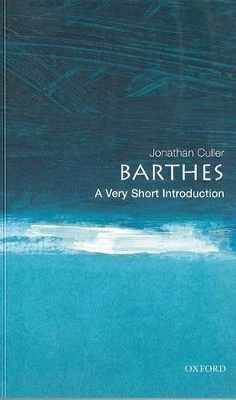 VERY SHORT INTRODUCTIONS : BARTHES Paperback A FORMAT
