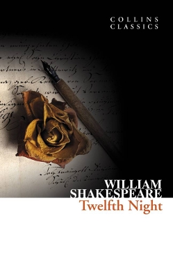 COLLINS CLASSICS : TWELFTH NIGHT Paperback