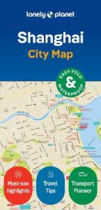LONELY PLANET SHANGHAI CITY MAP 2 MAP - END DATE 31/12/2033