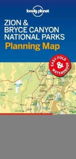 LONELY PLANET ZION & BRYCE CANYON NATIONAL PARKS PLANNING MAP 1 MAP - END DATE 31/1/2026