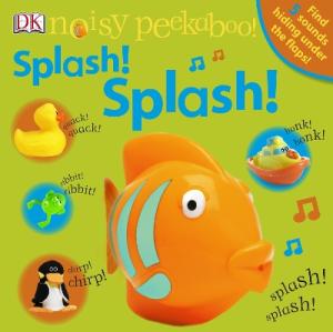 NOISY PEEKABOO : SPLASH! SPLASH! HC BBK
