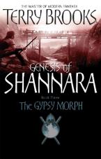 GENESIS OF SHANNARA : THE GYPSY MORPH Paperback B FORMAT