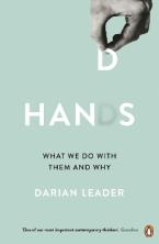 HANDS : WHAT WE DO WITH THEN AND WHY