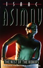 THE REST OF THE ROBOTS  Paperback