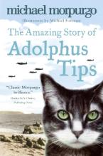 THE AMAZING STORY OF ADOLPHUS TIPS Paperback