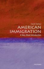 VERY SHORT INTRODUCTIONS : AMERICAN IMMIGRATION Paperback A FORMAT