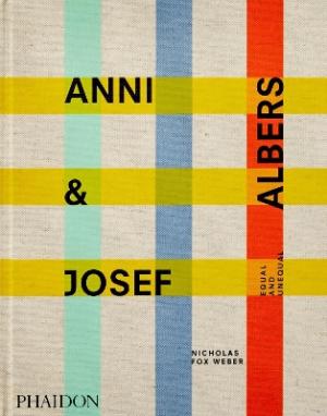 Anni & Josef Albers : Equal and Unequal