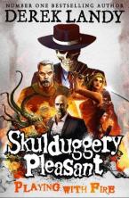 Skulduggery Pleasant 2: Playing With Fire