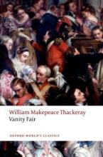 OXFORD WORLD CLASSICS: VANITY FAIR Paperback