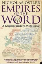 EMPIRES OF THE WORLD: A LANGUAGE HISTORY OF THE WORLD Paperback B FORMAT