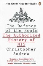 The Defence of the Realm : The Authorized History of MI5