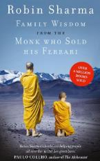 FAMILY WISDOM FROM THE MONK WHO SOLD HIS FERRARI Paperback A FORMAT