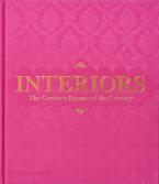 INTERIORS: THE GREATEST ROOMS OF THE CENTURY, PINK EDITION HC