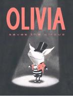 OLIVIA SAVES THE CIRCUS Paperback C FORMAT