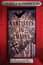 ANITA BLAKE VAMPIRE HUNTER 10: NARCISSUS IN CHAINS Paperback B FORMAT