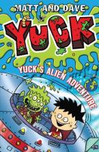 YUCK : YUCK'S ALIEN ADVENTURE Paperback A FORMAT