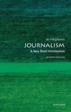VERY SHORT INTRODUCTIONS : JOURNALISM