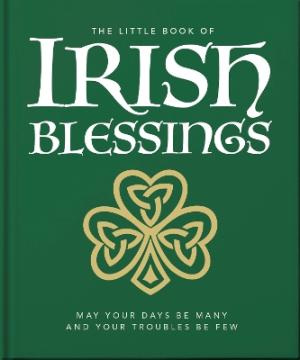 The Little Book of Irish Blessings