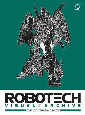 ROBOTECH VISUAL ARCHIVE THE SOUTHERN CROSS HC Paperback