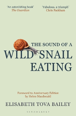 THE SOUND OF A WILD SNAIL EATING: ANNIVERSARY EDITION HC