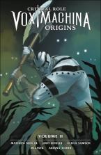 CRITICAL ROLE : VOX MACHINA ORIGINS (VOLUME 2) Paperback