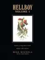 HELLBOY LIBRARY (VOLUME 1) : SEED OF DESTRUCTION AND WAKE THE DEVIL HC