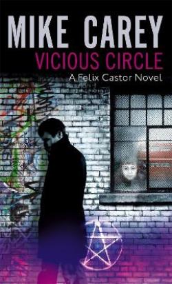 VICIOUS CIRCLE: A FELIX CASTOR NOVEL VOL 2 Paperback