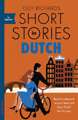SHORT STORIES IN DUTCH FOR BEGINNERS Paperback