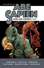 ABE SAPIEN : DARK AND TERRIBLE VOLUME 1 Paperback