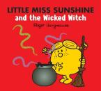 LITTLE MISS CLASSIC LIBRARY — LITTLE MISS SUNSHINE AND THE WICKED WITCH Paperback