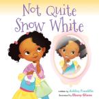 Not Quite Snow White Paperback