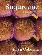SUGARCANE : SWEET RECIPES FROM MY HALF-FILIPINO KITCHEN HC