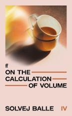ON THE CALCULATION OF VOLUME 4 Paperback