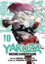YAKUZA REINCARNATION VOL. 10