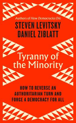 TYRANNY OF THE MINORITY Paperback