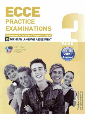 ECCE PRACTICE EXAMINATIONS 3 Teacher's Book (+ON LINE AUDIO) REVISED FORMAT 2021