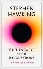 Brief Answers to the Big Questions : Puzzle Edition