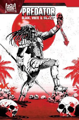 PREDATOR: BLACK, WHITE, BLOOD TREASURY EDITION   Paperback